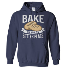 Load image into Gallery viewer, Bake The World A Better Place - T Shirt - Hoodies_-_Navy_94187cb6-3662-4b17-9ddd-ea4f0b44fd76