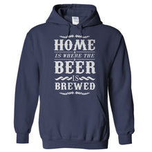 Load image into Gallery viewer, Home Is Where The Beer Is Brewed - T Shirt - Hoodies_-_Navy_fc6a7a94-a2bf-400d-85e0-f638df058101