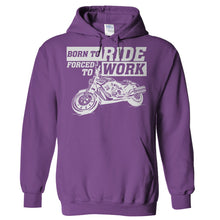 Load image into Gallery viewer, Born To Ride. Forced To Work - T Shirt - Hoodies_-_Purple_1030195c-9559-40df-bd45-f1b6c3e37e2c