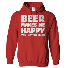 Load image into Gallery viewer, Beer Makes Me Happy - T Shirt - Hoodies_-_Red_a503e945-8cd9-4997-becf-a1ba5a864265