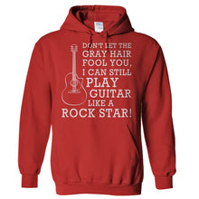 Load image into Gallery viewer, Don't Let The Gray Hair Fool You - Guitar - T Shirt - Hoodies_-_Red_e342b7a8-2a5b-45cc-be84-0b284a3be267