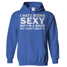 Load image into Gallery viewer, I Hate Being Sexy But I'm a Biker - T Shirt - Hoodies_-_Royal_5261e95b-4e54-4117-938a-23fe3712866a