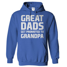 Load image into Gallery viewer, Great Dads Get Promoted To Grandpa - T Shirt - Hoodies_-_Royal_64a95243-52b7-4a54-b81e-7cff4439331b