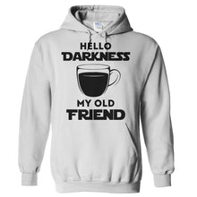 Load image into Gallery viewer, Hello Darkness My Old Friend - T Shirt - Hoodies_-_White_181b52fe-e5d7-4dfc-bb1d-6dec9c751821