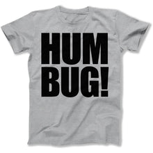 Load image into Gallery viewer, Humbug! - T Shirt - Humbug_men_heather