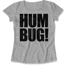 Load image into Gallery viewer, Humbug! - T Shirt - Humbug_women_heather