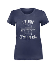 Load image into Gallery viewer, I Turn Grills On - T Shirt - I-Turn-Grills-On---ladies---Navy-Blue