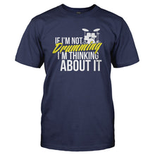 Load image into Gallery viewer, If I'm Not Drumming I'm Thinking About It - T Shirt - IF_I_M_NOT_DRUMMING_I_M_THINKING_ABOUT_IT_-_Men_-_navyblue