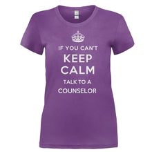 Load image into Gallery viewer, If You Can't Keep Calm Talk To a Counselor - T Shirt - IF_YOU_CAN_T_KEEP_CALM_TALK_TO_A_COUNSELOR-_Ladies_-_Purple