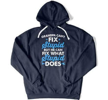 Load image into Gallery viewer, Grandpa Can't Fix Stupid But He Can Fix What Stupid Does - ILA-15 - T Shirt - ILA-15