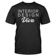 Load image into Gallery viewer, Interior Design Diva - T Shirt - INTERIOR_DESIGN_DIVA_-_Men_-_black