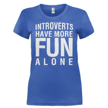 Load image into Gallery viewer, Introverts Have More Fun Alone - T Shirt - INTROVERTS_HAVE_MORE_FUN_ALONE-_Ladies_-_Royal