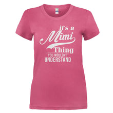 Load image into Gallery viewer, It's A Mimi Thing - T Shirt - IT_S-A-MIMI-THING---Ladies---pink