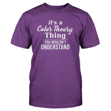 Load image into Gallery viewer, It's A Color Theory Thing - T Shirt - IT_S_A_COLOR_THEORY_THING_-_Men_-_purple