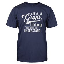 Load image into Gallery viewer, It's a Gaga Thing - T Shirt - IT_S_A_GAGA_THING_-_Men_-_navyblue