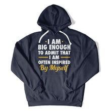 Load image into Gallery viewer, I Am Often Inspired By Myself - T Shirt - I_Am_Often_Inspired_By_Myself_hoodie_navy