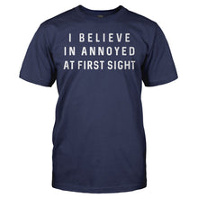 Load image into Gallery viewer, I Believe in Annoyed At First Sight - T Shirt - I_BELIEVE_IN_ANNOYED_AT_FIRST_SIGHT_-_Men_-_navyblue