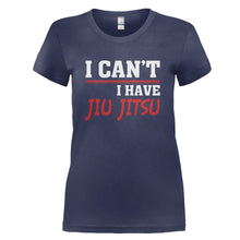 Load image into Gallery viewer, I Can't. I Have Jiu Jitsu - T Shirt - I_CAN_T_I_HAVE_JIU_JITSU_-_Ladies_-_navyblue