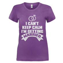 Load image into Gallery viewer, I Can't Keep Calm - I'm Getting Married - T Shirt - I_CAN_T_KEEP_CALM_-_I_M_GETTING_MARRIED_-_Ladies_-_purple