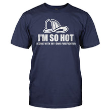 Load image into Gallery viewer, I Come With My Own Firefighter - T Shirt - I_COME_WITH_MY_OWN_FIREFIGHTER_-_Men_-_navyblue