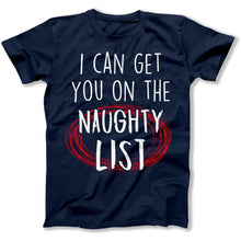 Load image into Gallery viewer, I Can Get You On The Naughty List - T Shirt - I_Can_Get_You_On_The_Naughty_List_men_navy