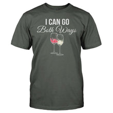 Load image into Gallery viewer, I Can Go Both Ways - T Shirt - I_Can_Go_Both_Ways_charcoal