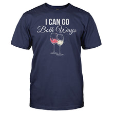 Load image into Gallery viewer, I Can Go Both Ways - T Shirt - I_Can_Go_Both_Ways_navy