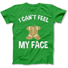 Load image into Gallery viewer, I Can't Feel My Face - T Shirt - I_Can_t_Feel_My_Face_men_kelly