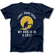 Load image into Gallery viewer, I Can't Work Today My Arm Is In a Cast - T Shirt - I_Can_t_Work_Today_My_Arm_Is_In_a_Cast_men_navy
