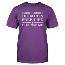 Load image into Gallery viewer, I Didn't Choose The Gluten Free Life. It Chose Me. - T Shirt - I_DIDN_T_CHOOSE_THE_GLUTEN_FREE_LIFE_IT_CHOSE_ME_-_Men_-_purple