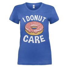 Load image into Gallery viewer, I Donut Care - T Shirt - I_DONUT_CARE_-_Ladies_-_royalblue
