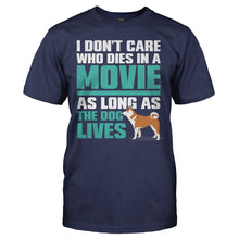 Load image into Gallery viewer, I Don't Care Who Dies in a Movie, as Long As The Dog Lives - T Shirt - I_DON_T_CARE_WHO_DIES_IN_A_MOVIE_AS_LONG_AS_THE_DOG_LIVES_-_Men_-_navyblue