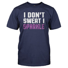 Load image into Gallery viewer, I Don't Sweat. I Sparkle - T Shirt - I_DON_T_SWEAT_I_SPARKLE_-_Men_-_navyblue