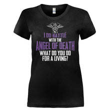 Load image into Gallery viewer, I Do Battle with the Angel Of Death - T Shirt - I_DO_BATTLE_WITH_THE_ANGEL_OF_DEATH-_Ladies_-_Black