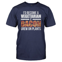 Load image into Gallery viewer, I'd Become A Vegetarian If Bacon Grew On Plants - T Shirt - I_D_BECOME_A_VEGETARIAN_IF_BACON_GREW_ON_PLANTS_-_Men_-_navyblue
