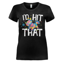 Load image into Gallery viewer, I'd Hit That - T Shirt - I_D_HIT_THAT_-_Ladies_-_black