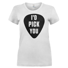 Load image into Gallery viewer, I'd Pick You - T Shirt - I_D_PICK_YOU-_Ladies_-_White