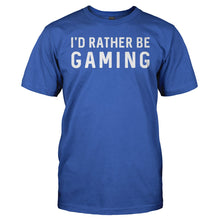 Load image into Gallery viewer, I'd Rather Be Gaming - T Shirt - I_D_RATHER_BE_GAMING_-_Men_-_royalblue