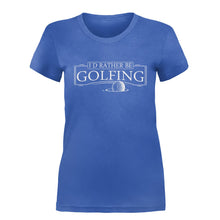 Load image into Gallery viewer, I'd Rather Be Golfing - T Shirt - I_D_RATHER_BE_GOLFING-_Ladies_-_Royal