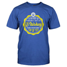 Load image into Gallery viewer, I'd Rather Be Someone's Shot of Whiskey - T Shirt - I_D_RATHER_BE_SOMEONE_S_SHOT_OF_WHISKEY_-_Men_-_royalblue