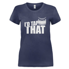 Load image into Gallery viewer, I'd Tap That - Drum - T Shirt - I_D_TAP_THAT_-_DRUM_-_Ladies_-_navyblue