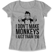 Load image into Gallery viewer, I Don't Make Monkeys, I Just Train 'em - T Shirt - I_Dont_Make_Monkeys_I_Just_Train_em_women_heather