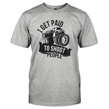 Load image into Gallery viewer, I Get Paid to Shoot People - T Shirt - I_GET_PAID_TO_SHOOT_PEOPLE_-_Men_-_heathergrey