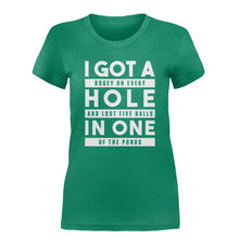Load image into Gallery viewer, I Got A Hole In One - T Shirt - I_GOT_A_HOLE_IN_ONE-_Ladies_-_Kelly_Green