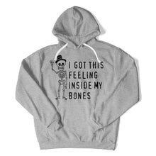 Load image into Gallery viewer, I Got This Feeling Inside My Bones - T Shirt - I_Got_This_Feeling_Inside_My_Bones_hoodie_heather
