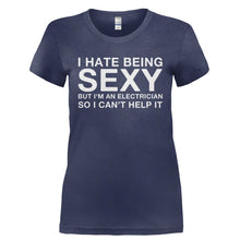 Load image into Gallery viewer, I Hate Being Sexy But I'm an Electrician - T Shirt - I_HATE_BEING_SEXY_BUT_I_M_AN_ELECTRICIAN-_Ladies_-_Navy