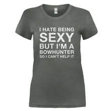 Load image into Gallery viewer, I Hate Being Sexy But I'm a Bowhunter - T Shirt - I_HATE_BEING_SEXY_BUT_I_M_A_BOWHUNTER_-_Ladies_-_charcoal