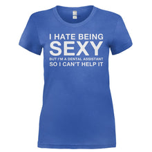 Load image into Gallery viewer, I Hate Being Sexy But I'm a Dental Assistant - T Shirt - I_HATE_BEING_SEXY_BUT_I_M_A_DENTAL_ASSISTANT-_Ladies_-_Royal