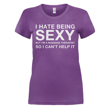 Load image into Gallery viewer, I Hate Being Sexy But I'm a Massage Therapist - T Shirt - I_HATE_BEING_SEXY_BUT_I_M_A_MASSAGE_THERAPIST_-_Ladies_-_purple