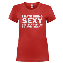 Load image into Gallery viewer, I Hate Being Sexy But I Play Guitar - T Shirt - I_HATE_BEING_SEXY_BUT_I_PLAY_GUITAR-_Ladies_-_Red